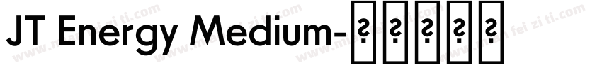 JT Energy Medium字体转换